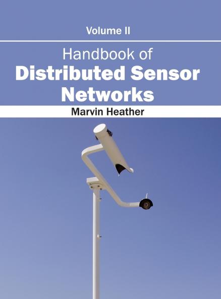 Handbook of Distributed Sensor Networks