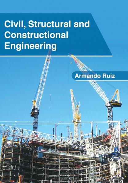 Civil Structural and Constructional Engineering