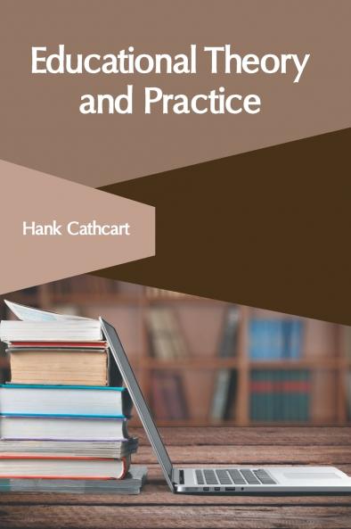 Educational Theory and Practice