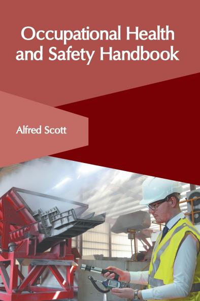 Occupational Health and Safety Handbook