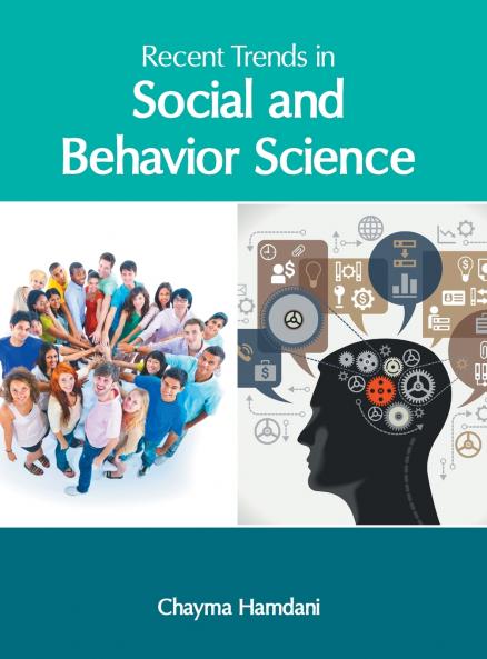 Recent Trends in Social and Behavior Science