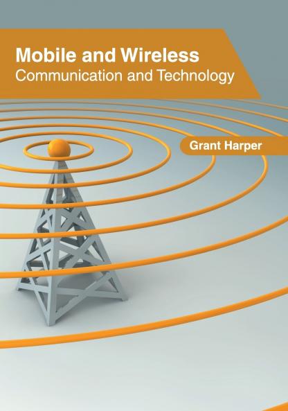 Mobile and Wireless