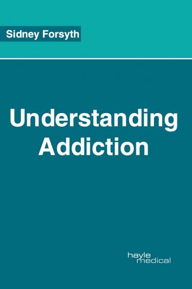 Understanding Addiction