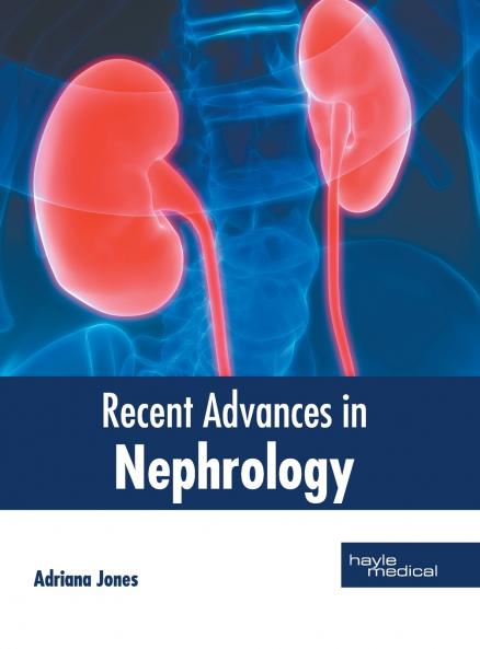 Recent Advances in Nephrology