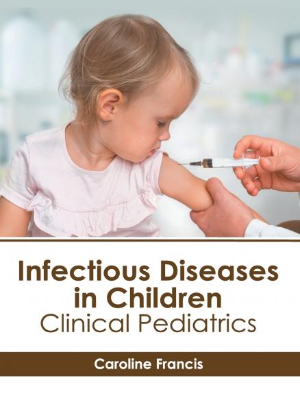 Infectious Diseases in Children