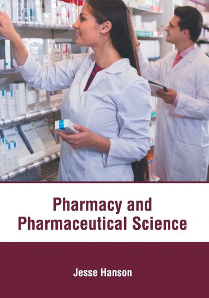 Pharmacy and Pharmaceutical Science