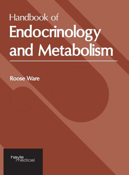 Handbook of Endocrinology and Metabolism