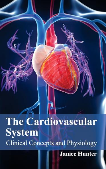 The Cardiovascular System