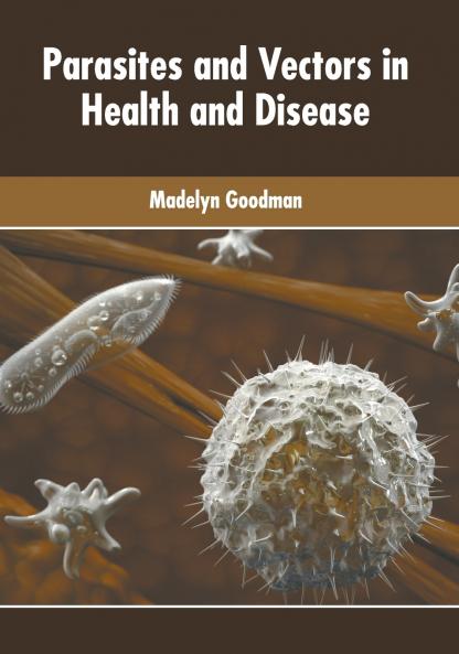 Parasites and Vectors in Health and Disease