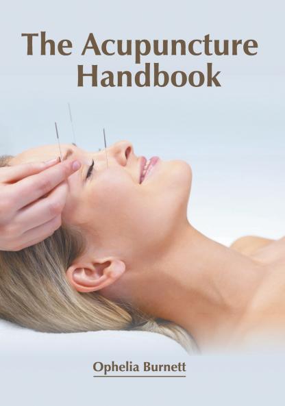 The Acupuncture Handbook