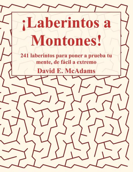 ¡Laberintos a Montones!