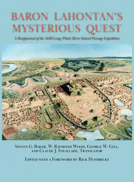 Baron Lahontan's Mysterious Quest