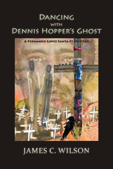 Dancing with Dennis Hopper's Ghost (softcover)