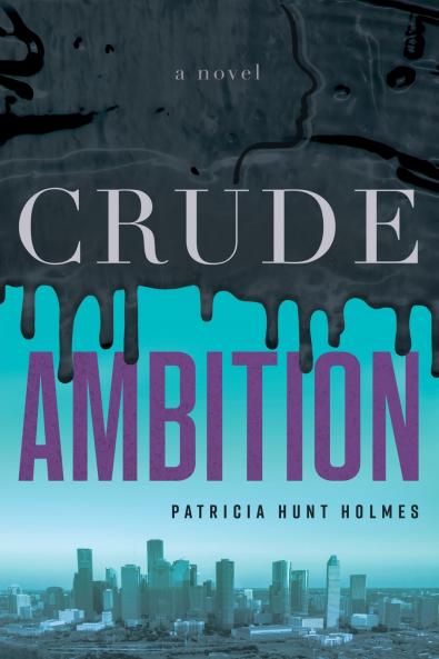Crude Ambition