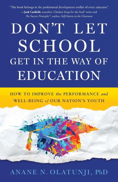 Don't Let School Get in the Way of Education