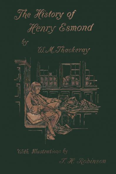 The History of Henry Esmond Esq. (Yesterday's Classics)