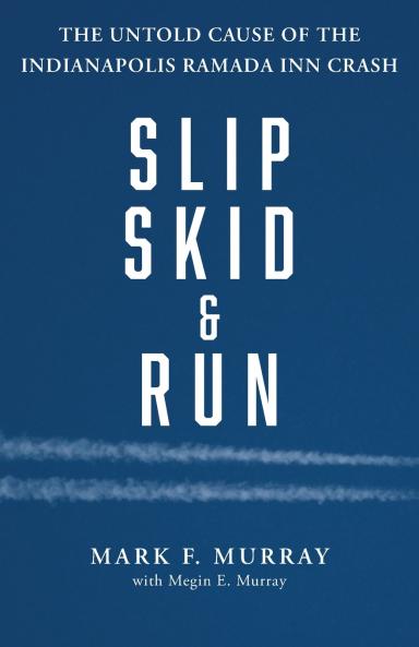 Slip Skid and Run