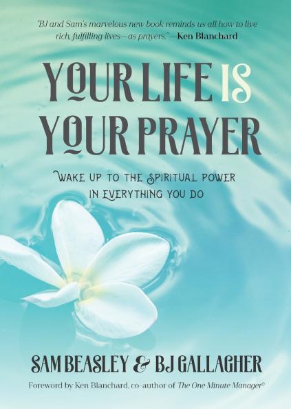 Your Life is Your Prayer