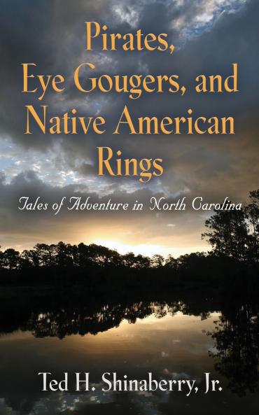 Pirates Eye Gougers and Native American Rings