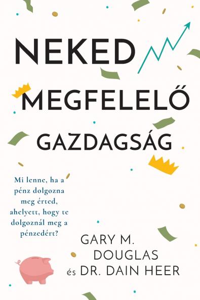 Neked megfelel�� gazdags��g (Hungarian)