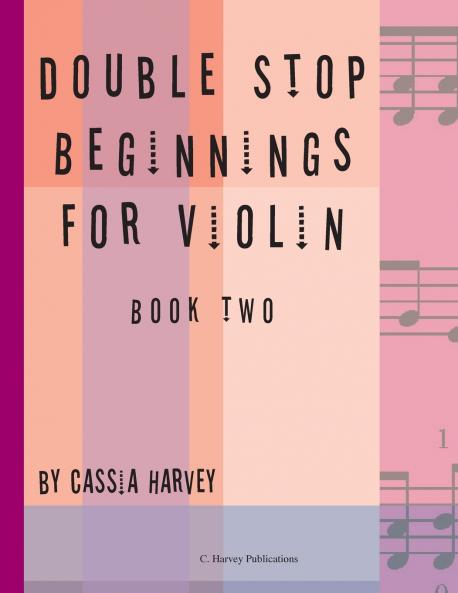 Double Stop Beginnings for Violin Book Two