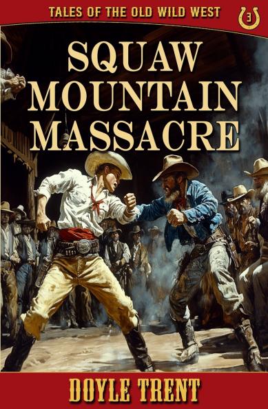 Squaw Mountain Massacre