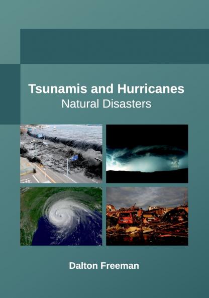 Tsunamis and Hurricanes