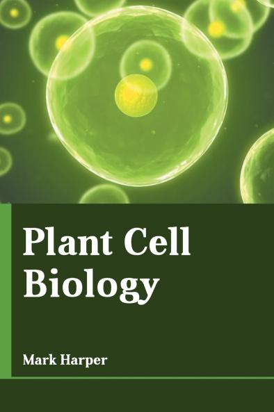 Plant Cell Biology