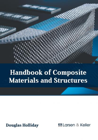Handbook of Composite Materials and Structures
