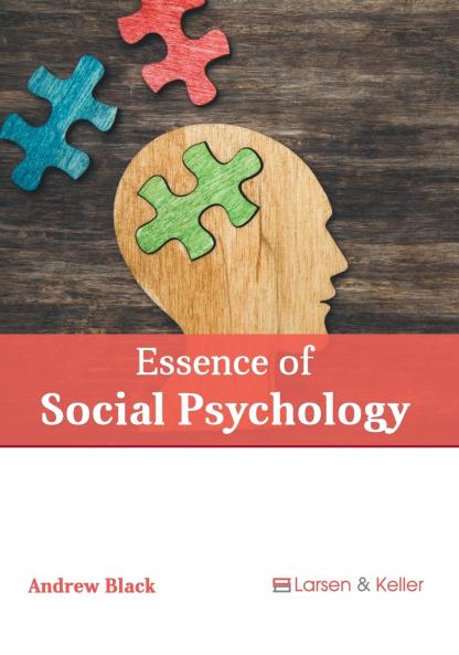 Essence of Social Psychology