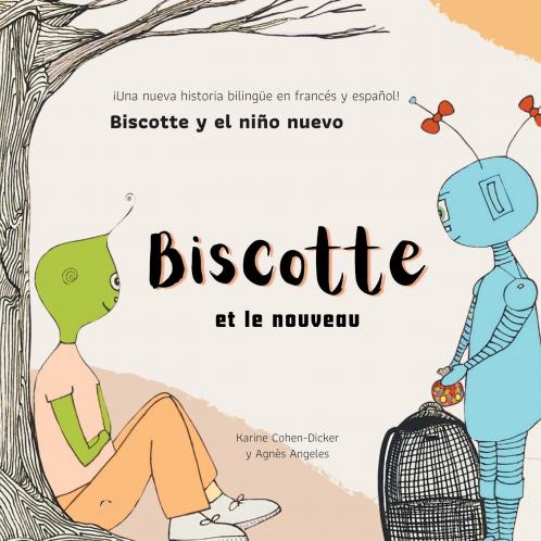 Biscotte et le nouveau - Biscotte y el niño nuevo