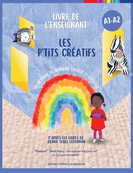 Les p'tits créatifs - Cahier de l'enseignant