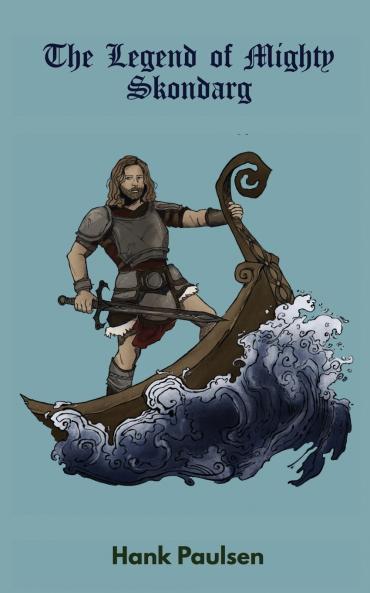 The Legend of Mighty Skondarg