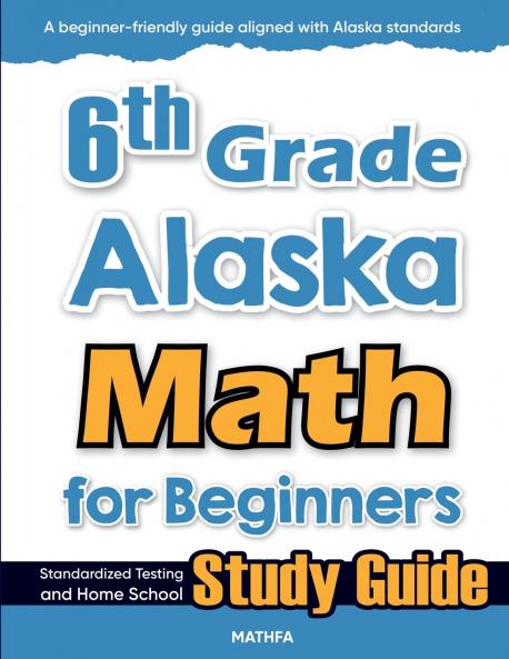 6th Grade Alaska Math for Beginners