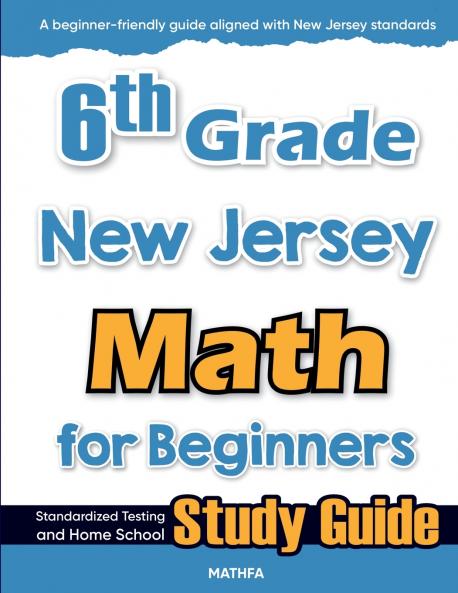 6th Grade New Jersey Math for Beginners