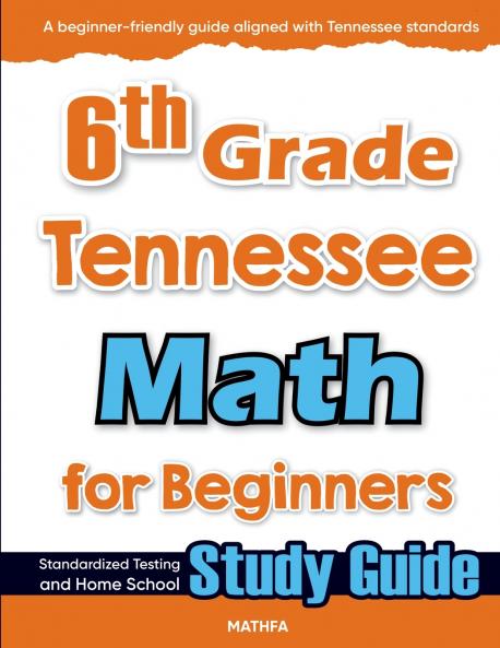 6th Grade Tennessee Math for Beginners