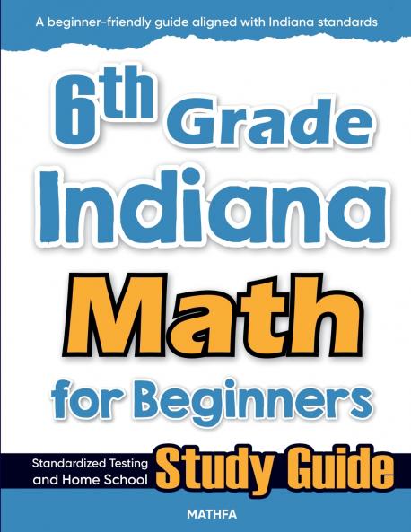 6th Grade Indiana Math for Beginners
