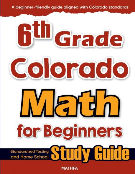 6th Grade Colorado Math for Beginners