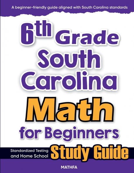 6th Grade South Carolina Math for Beginners