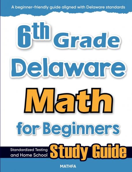 6th Grade Delaware Math for Beginners
