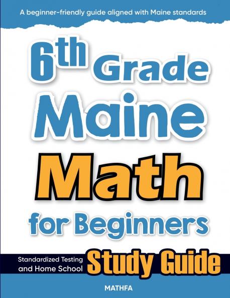6th Grade Maine Math for Beginners