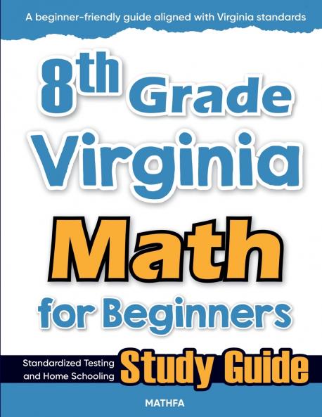 8th Grade Virginia Math for Beginners