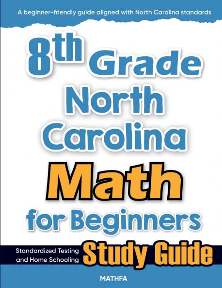 8th Grade North Carolina Math for Beginners