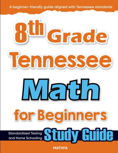 8th Grade Tennessee Math for Beginners