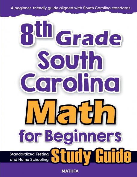 8th Grade South Carolina Math for Beginners