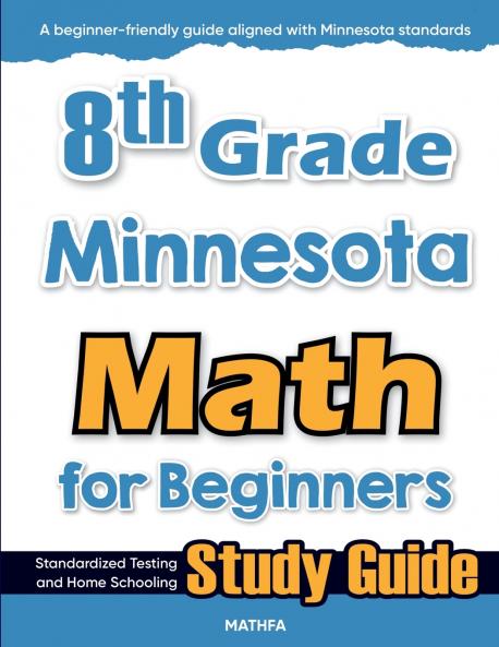8th Grade Minnesota Math for Beginners