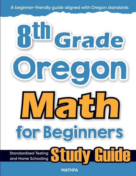 8th Grade Oregon Math for Beginners