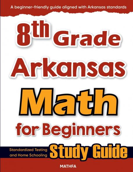 8th Grade Arkansas Math for Beginners
