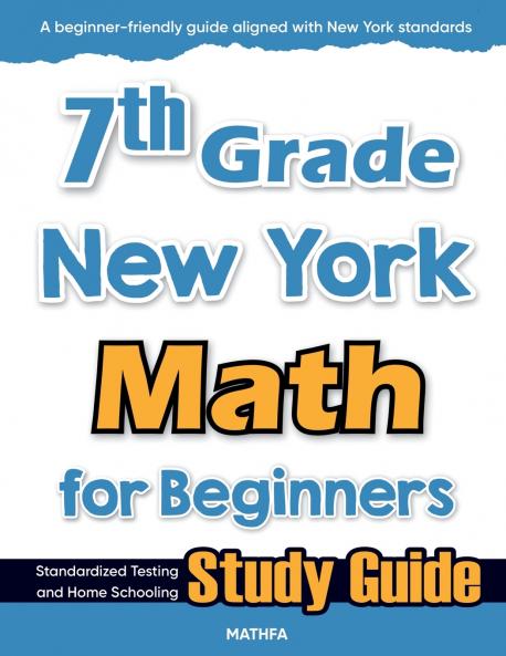 7th Grade New York Math for Beginners