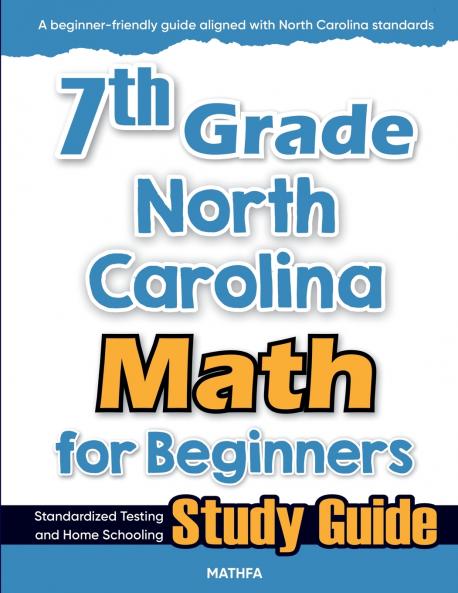 7th Grade North Carolina Math for Beginners